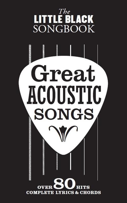 Little Black Songbook: Great Acoustic Songs